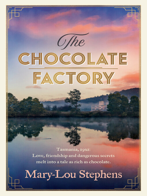 Title details for The Chocolate Factory by Mary-Lou Stephens - Available